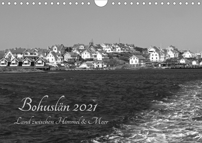 Bohuslän 2021 – Land zwischen Himmel und Meer (Wandkalender 2021 DIN A4 quer) von Dietsch,  Monika