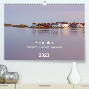 Bohuslän. Skärhamn – Rönnäng – Marstrand (Premium, hochwertiger DIN A2 Wandkalender 2023, Kunstdruck in Hochglanz) von Kolfenbach,  Klaus