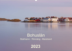 Bohuslän. Skärhamn – Rönnäng – Marstrand (Wandkalender 2023 DIN A2 quer) von Kolfenbach,  Klaus