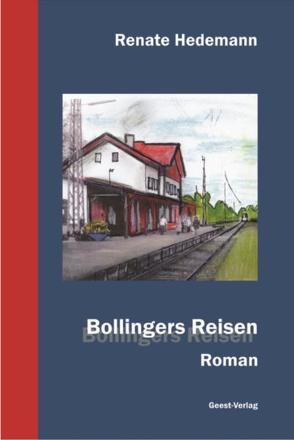 Bollingers Reisen von Hedemann,  Renate