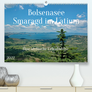 Bolsenasee Smaragd im Latium (Premium, hochwertiger DIN A2 Wandkalender 2022, Kunstdruck in Hochglanz) von Kleemann,  Claudia