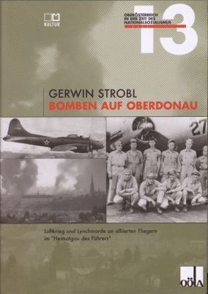 Bomben auf Oberdonau von Strobl,  Gerwin