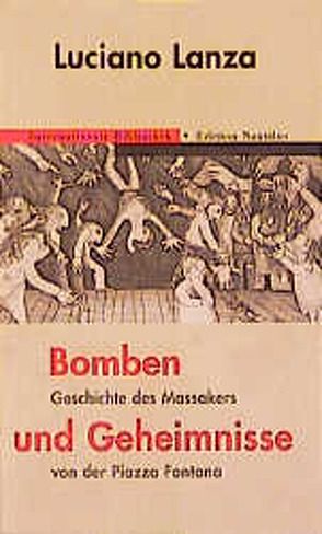 Bomben und Geheimnisse von Günther,  Egon, Lanza,  Luciano