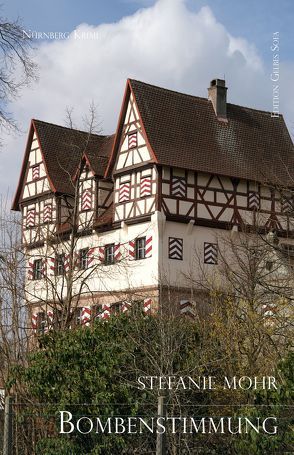 Bombenstimmung von Mohr,  Stefanie