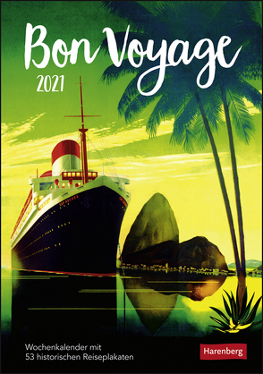 Bon Voyage Kalender 2021 von Harenberg