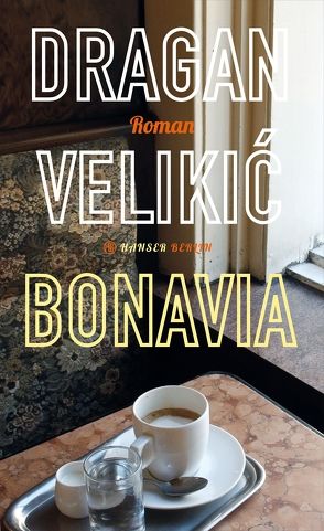 Bonavia von Döbert,  Brigitte, Velikić,  Dragan