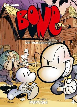 Bone 04 – Der Drachentöter von Smith,  Jeff