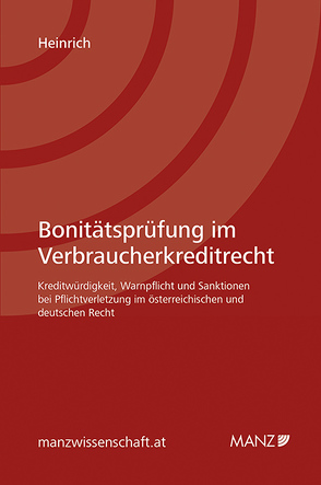 Bonitätsprüfung im Verbraucherkreditrecht von Heinrich,  Elke