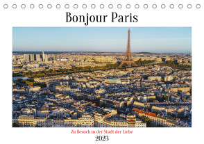 Bonjour Paris (Tischkalender 2023 DIN A5 quer) von Lentz,  Gunnar