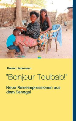 Bonjour Toubab! von Lienemann,  Rainer