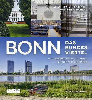 Bonn. Das Bundesviertel von Kerkhoff,  Winand