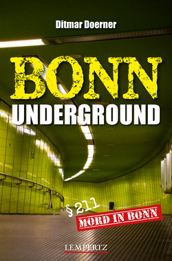 Bonn Underground von Doerner,  Ditmar