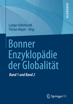 Bonner Enzyklopädie der Globalität von Kühnhardt,  Ludger, Mayer,  Tilman