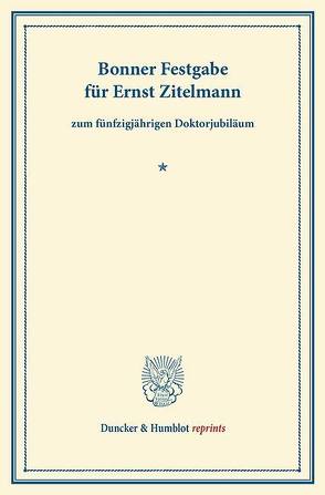 Bonner Festgabe für Ernst Zitelmann