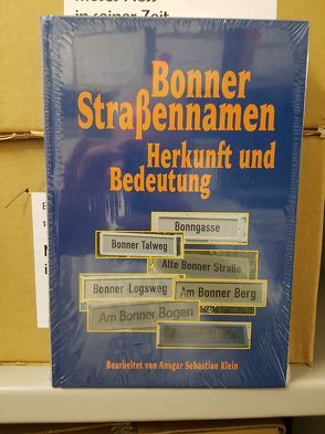 Bonner Straßennamen von Klein,  Ansgar Sebastian