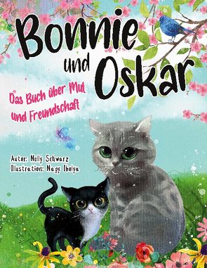 Bonnie und Oskar von Schwarz,  Nelly