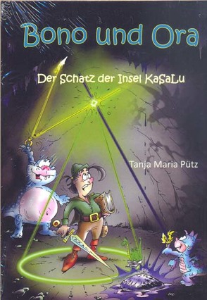 Bono und Ora – Der Schatz der Insel KaSaLu von Pütz,  Tanja Maria, Zug