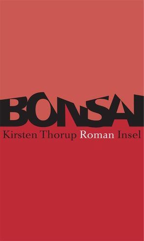 Bonsai von Gundlach,  Angelika, Thorup,  Kirsten