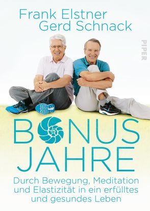 Bonusjahre von Elstner,  Frank, Schnack,  Gerd