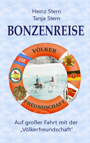 Bonzenreise von Stern,  Heinz, Stern,  Tanja, Tanja Stern