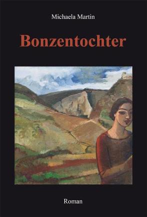 Bonzentochter von Martin,  Michaela