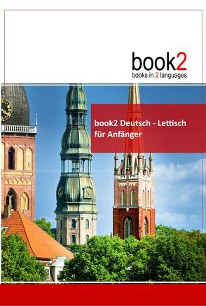 book2 Deutsch – Lettisch für Anfänger von Schumann,  Johannes