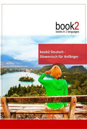 book2 Deutsch – Slowenisch für Anfänger von Schumann,  Johannes