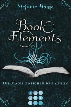 BookElements 1: Die Magie zwischen den Zeilen von Hasse,  Stefanie