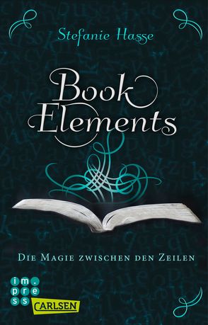 BookElements 1: Die Magie zwischen den Zeilen von Hasse,  Stefanie