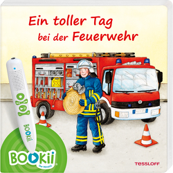 BOOKii® Ein toller Tag bei der Feuerwehr von Haßler,  Sebastian, Jelenkovich,  Barbara, Kowalew,  Erich