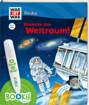 BOOKii® WAS IST WAS Junior Entdecke den Weltraum! von Braun,  Christina, Haßler,  Sebastian, Kaiser,  Claudia, Krause,  Joachim, Lickleder,  Martin