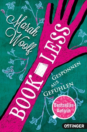 BookLess 2. Gesponnen aus Gefühlen von Liepins,  Carolin, Woolf,  Marah