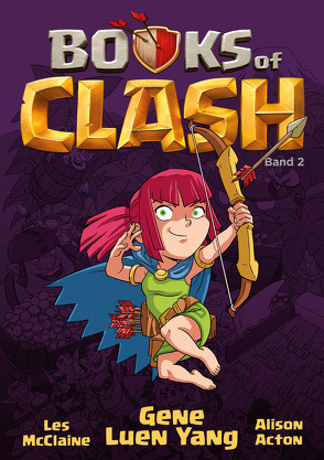 Books of Clash 2 von Acton,  Alison, McClaine,  Les, Yang,  Gene Luen