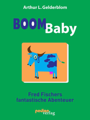 Boom Baby von Gelderblom,  Arthur L