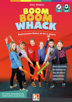 Boom Boom Whack, Heft inkl. Audio-CD + App von Rinderer,  Elmar Boom Boom Whack, Heft inkl. Audio-CD + App von Rinderer,  Elmar