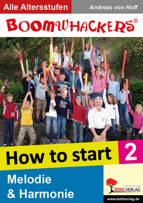 Boomwhackers – How To Start 2 von Hoff,  Andreas