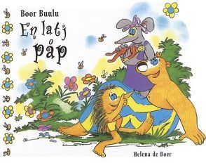 Boor Buulu – En latj påp von Boer,  Helena de, Petersen,  Adeline