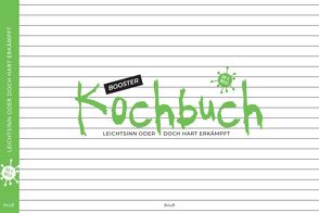 Booster Kochbuch von Liebelt zu Rödig,  Birgit von