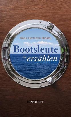 Bootsleute erzählen von Diestel,  Hans-Hermann