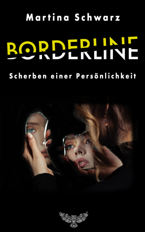 Borderline von Schwarz,  Martina