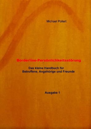 Borderline-Persönlichkeitsstörung von Pollert,  Michael