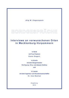 Bordgespräche von Ziegenspeck,  Jörg W