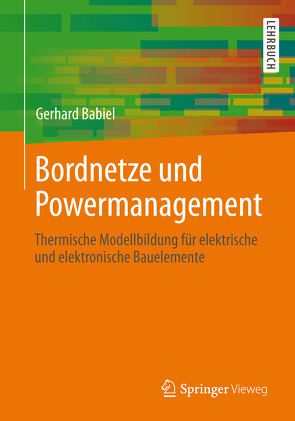 Bordnetze und Powermanagement von Babiel,  Gerhard