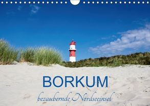 Borkum, bezaubernde Nordseeinsel (Wandkalender 2018 DIN A4 quer) von Dreegmeyer,  Andrea