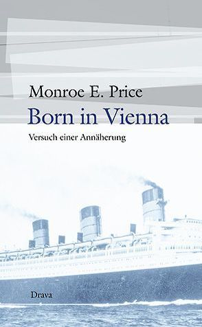 Born in Vienna von Price,  Monroe E, Wendtlandt,  Hannes