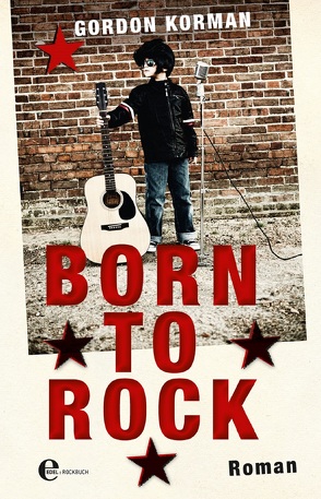 Born to Rock von Korman,  Gordon