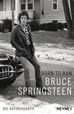 Born to Run von Hofstetter,  Urban, Mueller,  Daniel, Schwaner,  Teja, Springsteen,  Bruce, Wagner,  Alexander