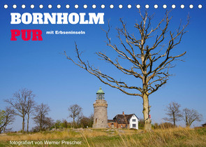 Bornholm Pur (Tischkalender 2023 DIN A5 quer) von Prescher,  Werner