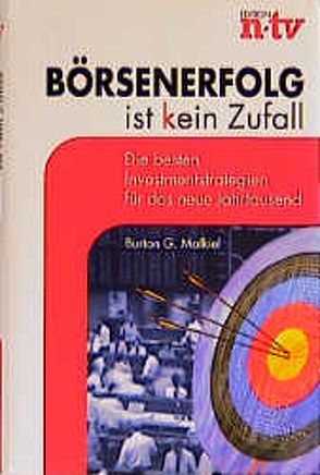 Börsenerfolg ist kein Zufall von Malkiel,  Burton G.