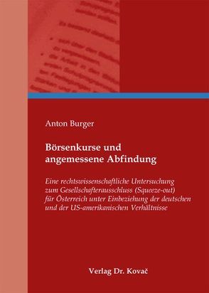 Börsenkurse und angemessene Abfindung von Burger,  Anton